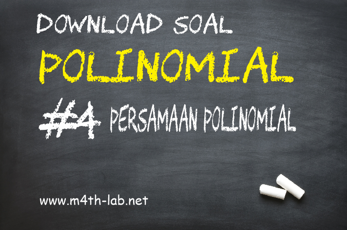 Detail Contoh Soal Kesamaan Polinomial Nomer 35