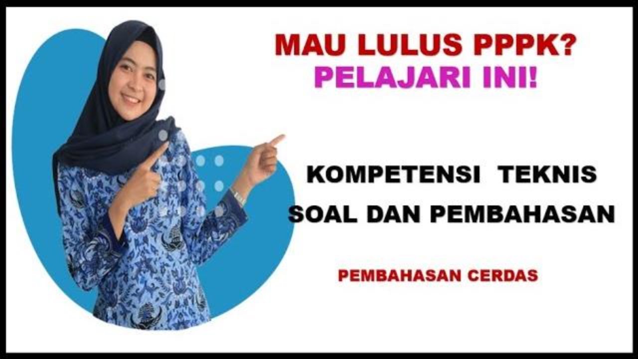 Detail Contoh Soal Kompetensi Teknis Nomer 22