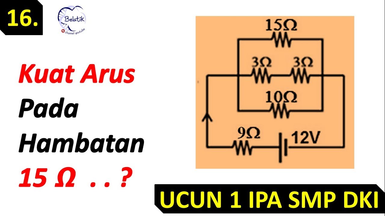 Detail Contoh Soal Kuat Arus Nomer 36