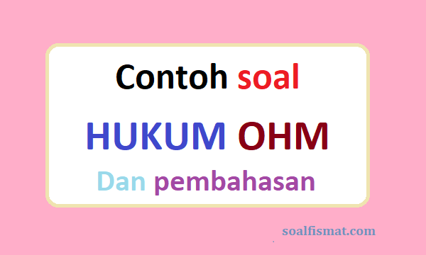 Detail Contoh Soal Kuat Arus Nomer 52