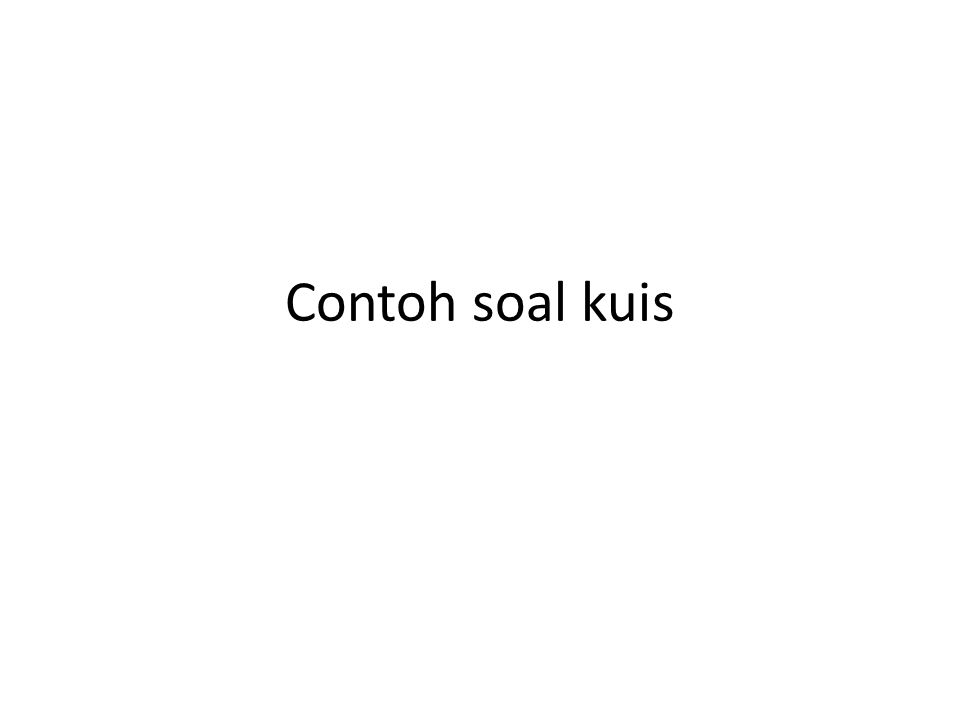 Detail Contoh Soal Kuis Nomer 49