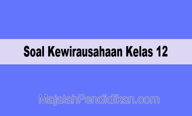 Detail Contoh Soal Kwu Kelas 10 Nomer 26