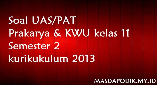 Detail Contoh Soal Kwu Kelas 11 Semester 2 Nomer 29