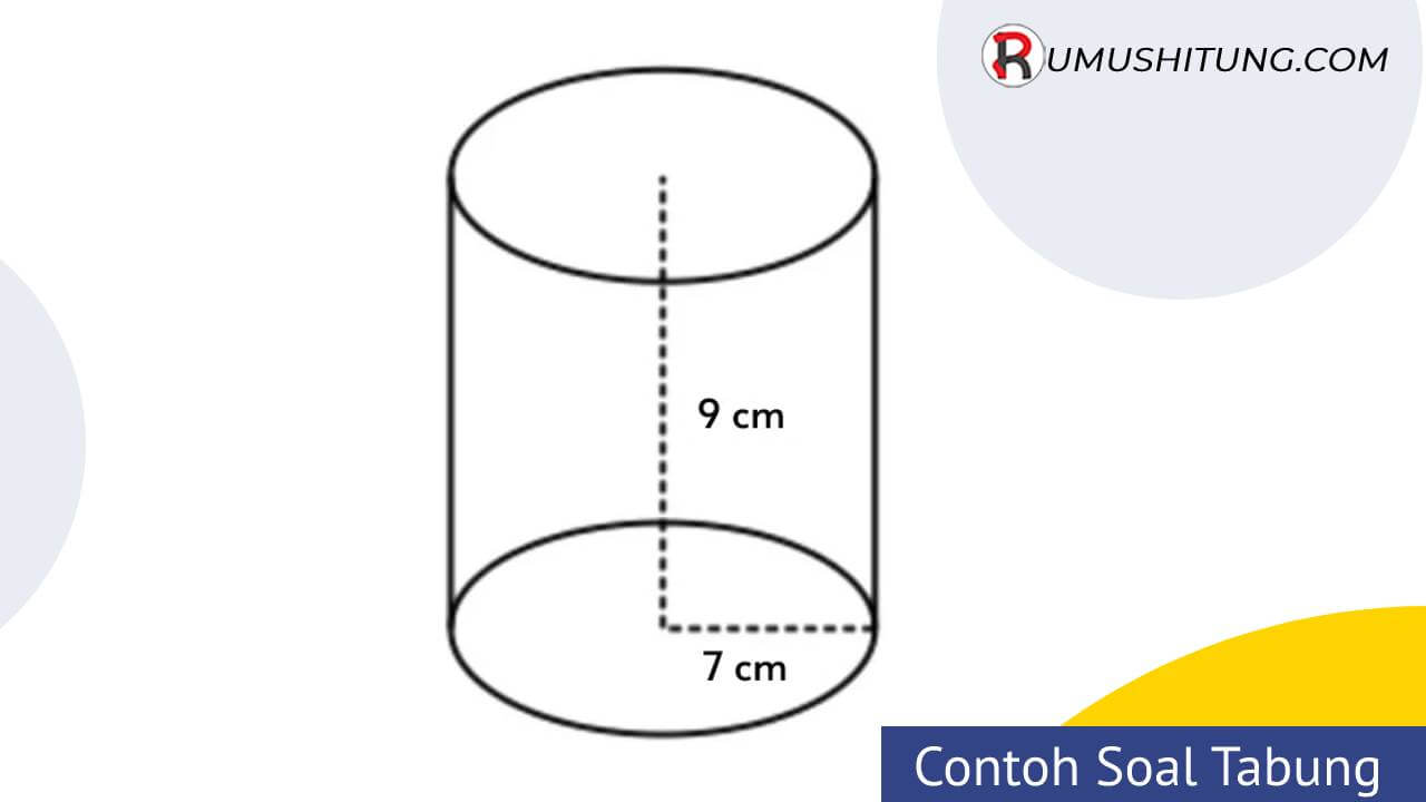 Detail Contoh Soal Luas Selimut Tabung Nomer 40