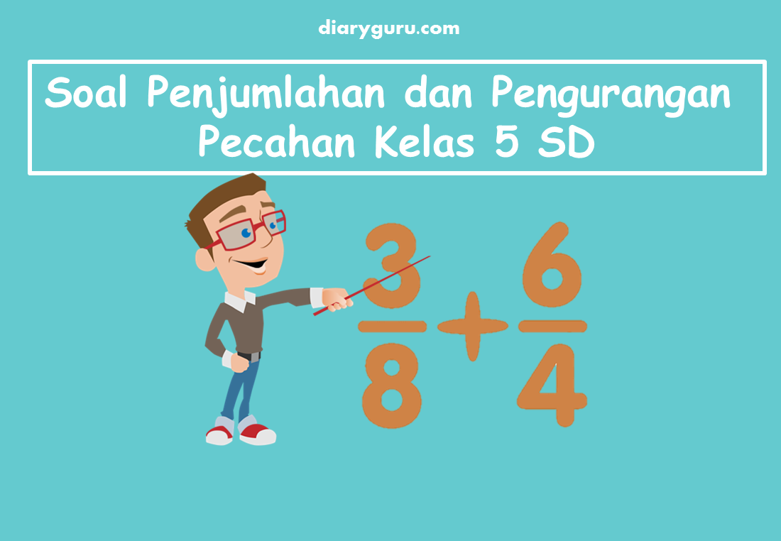 Detail Contoh Soal Matematika Pecahan Desimal Nomer 56