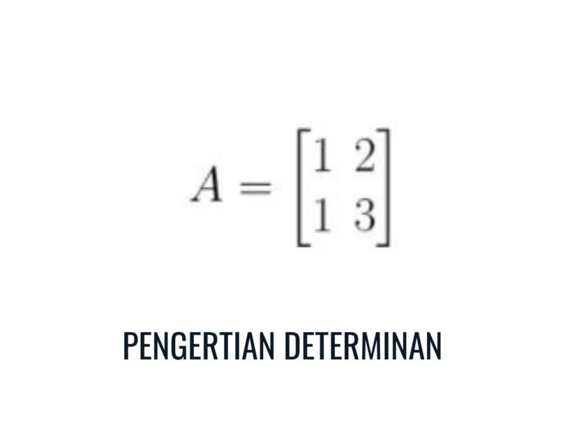 Detail Contoh Soal Matriks Determinan Nomer 54