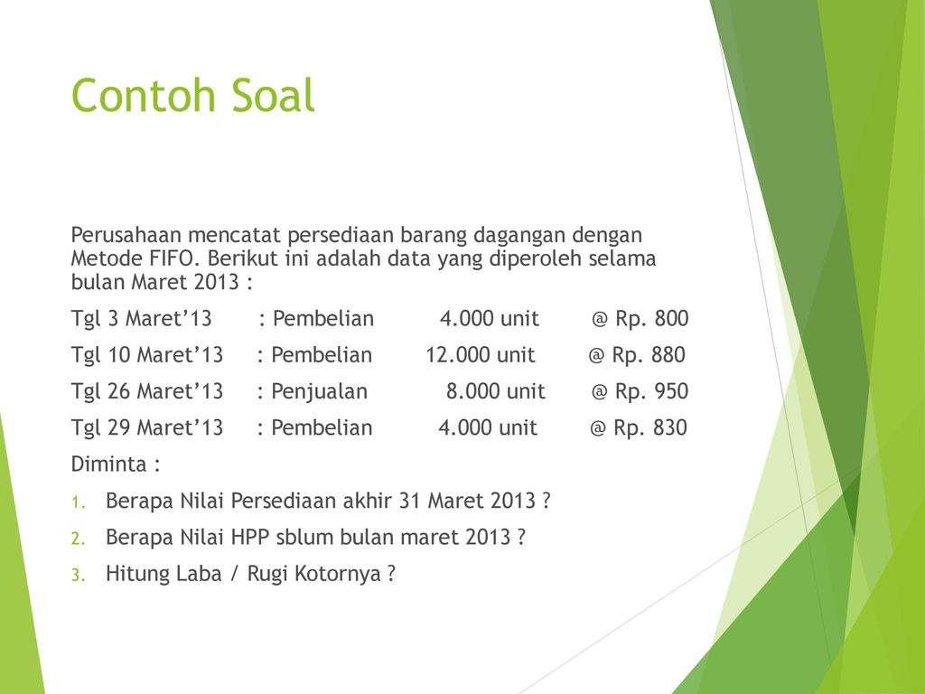 Detail Contoh Soal Metode Fifo Nomer 15