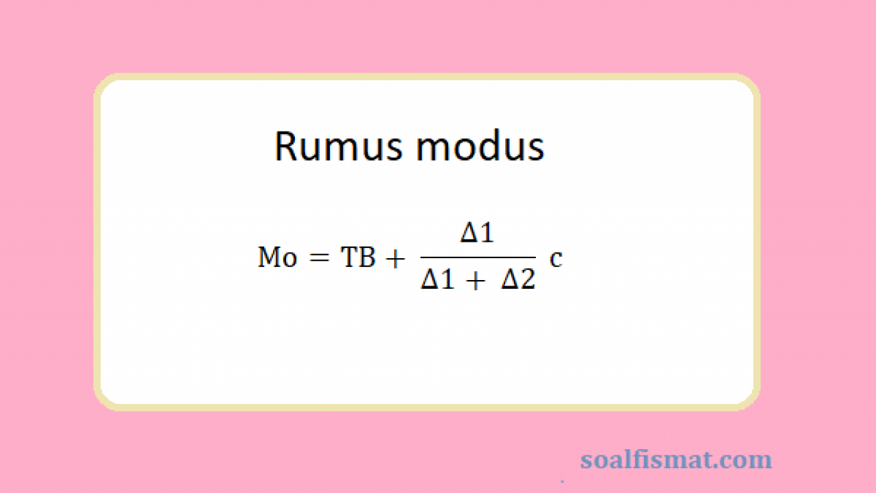 Detail Contoh Soal Modus Nomer 3