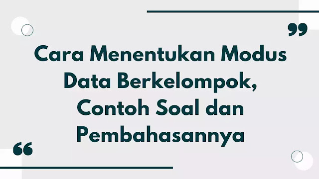 Detail Contoh Soal Modus Data Berkelompok Nomer 52