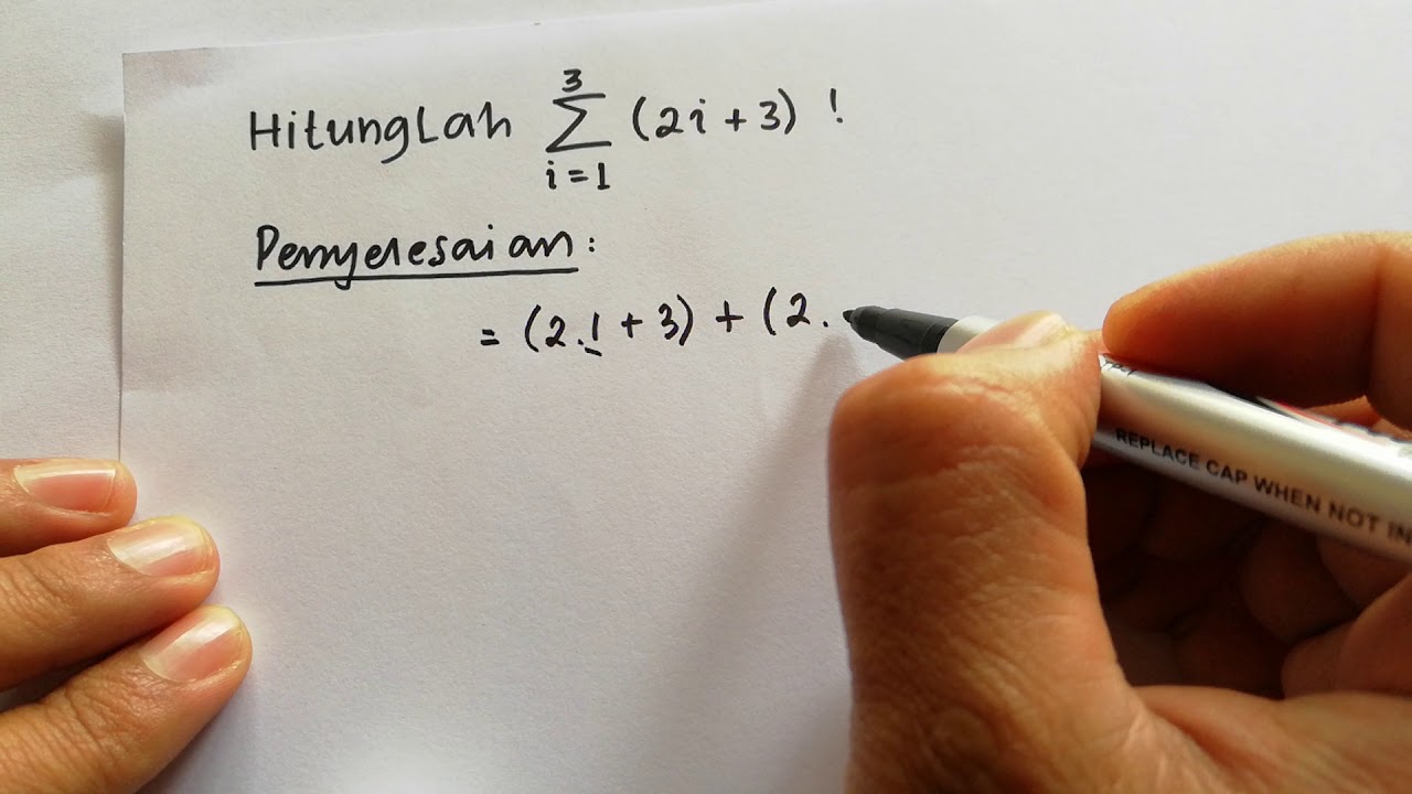 Detail Contoh Soal Notasi Sigma Penjumlahan Nomer 35