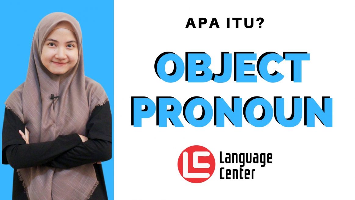 Detail Contoh Soal Object Pronoun Nomer 54