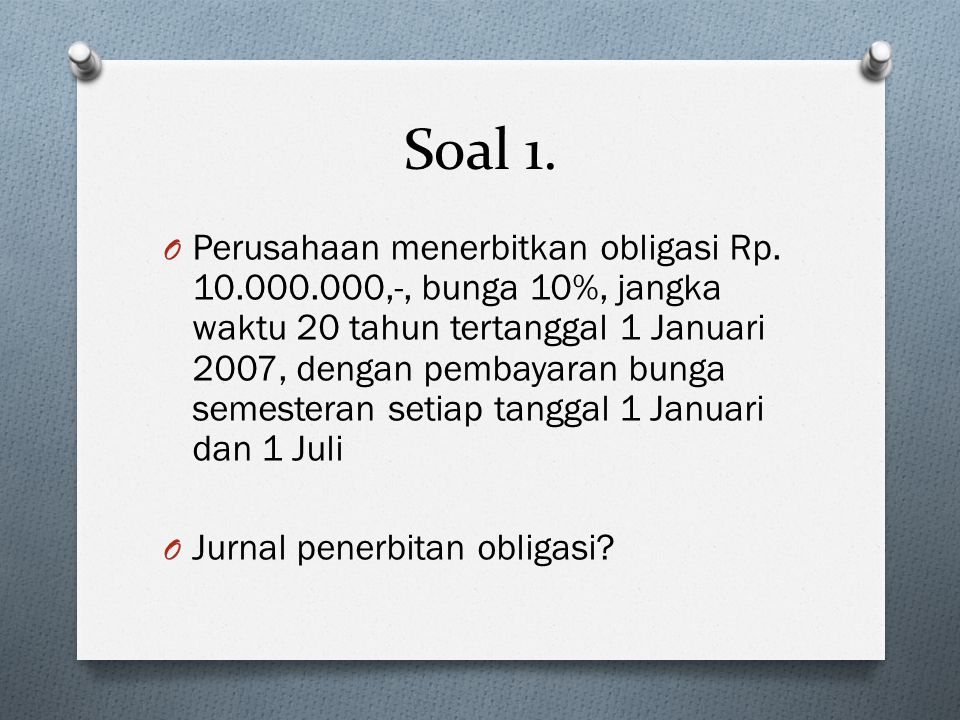 Detail Contoh Soal Obligasi Nomer 22