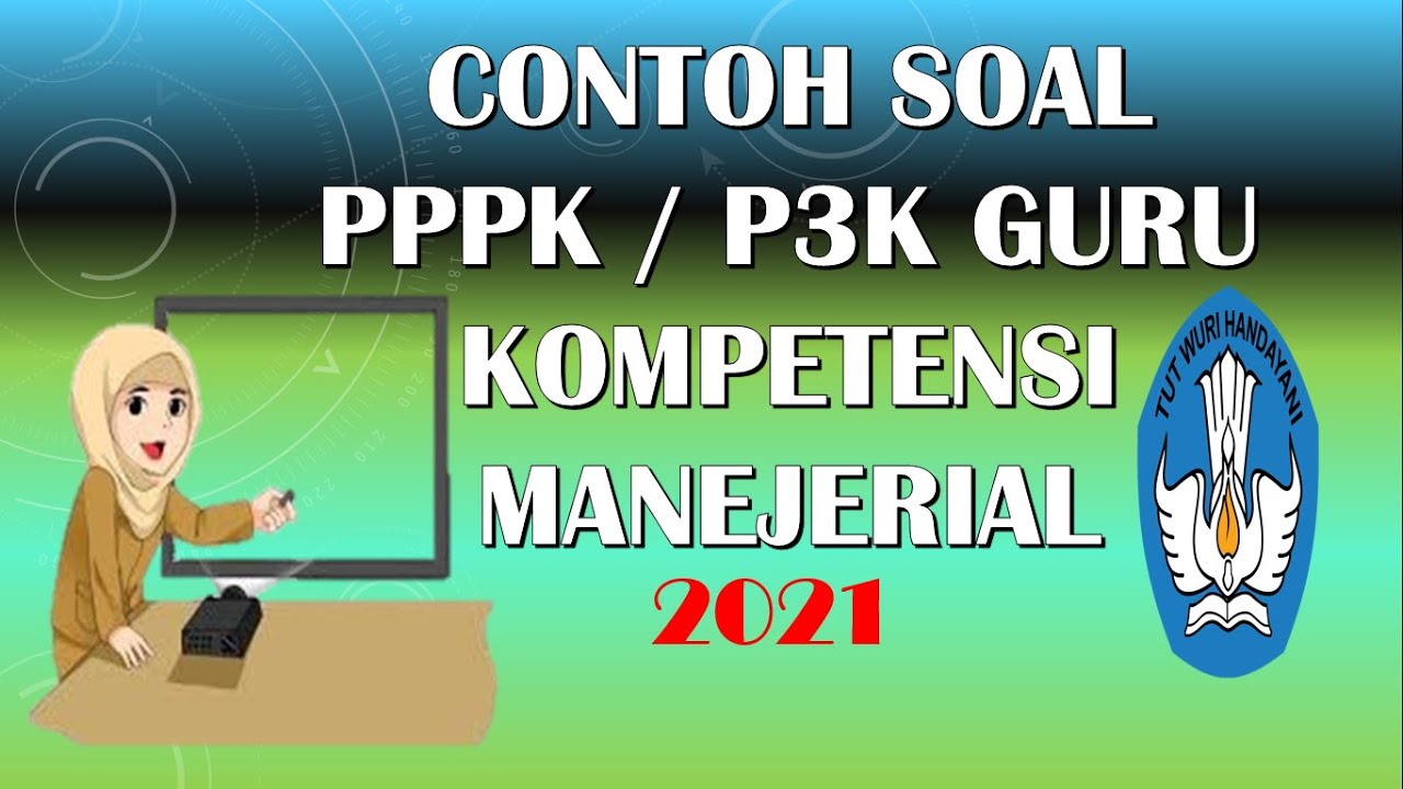 Detail Contoh Soal P3k Nomer 16