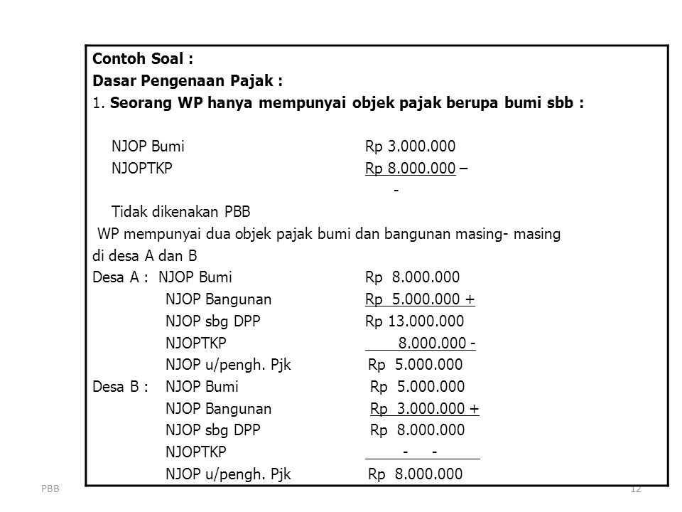 Detail Contoh Soal Pajak Bumi Dan Bangunan Nomer 2