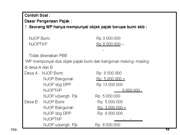 Detail Contoh Soal Pajak Bumi Dan Bangunan Nomer 26