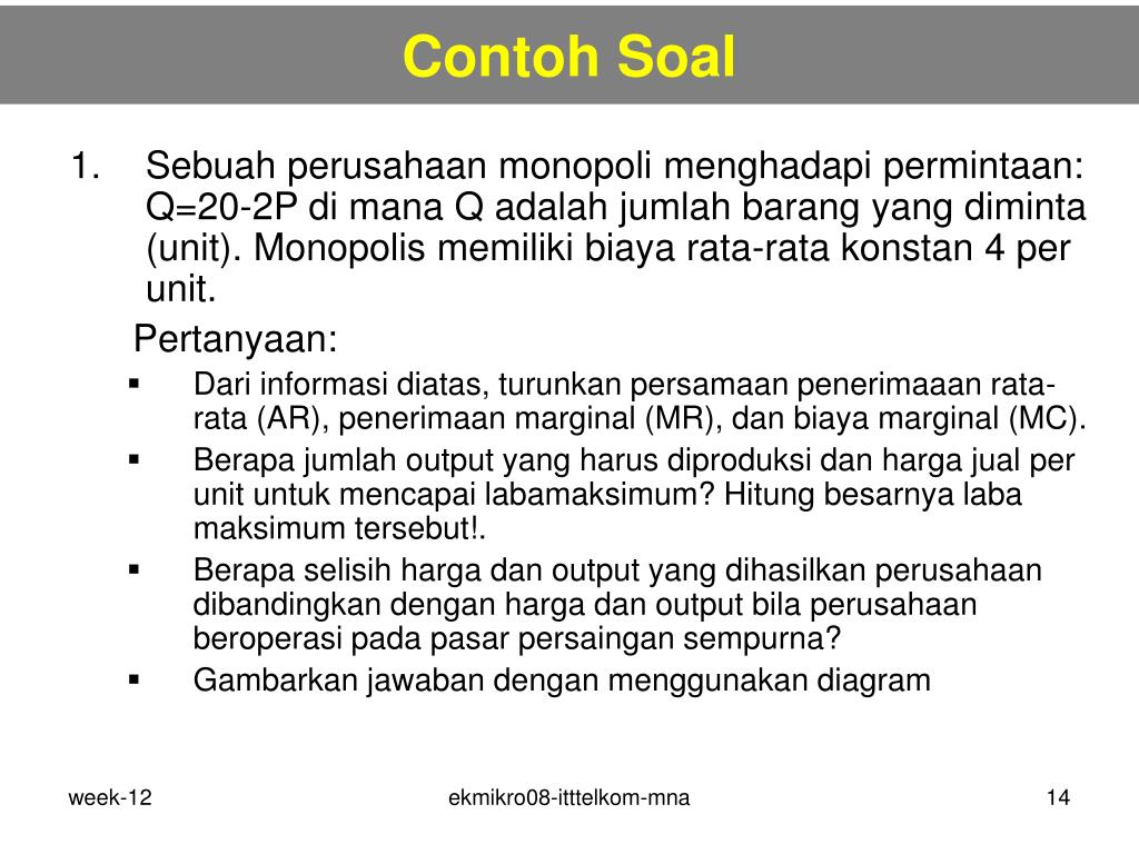 Detail Contoh Soal Pasar Monopoli Nomer 27