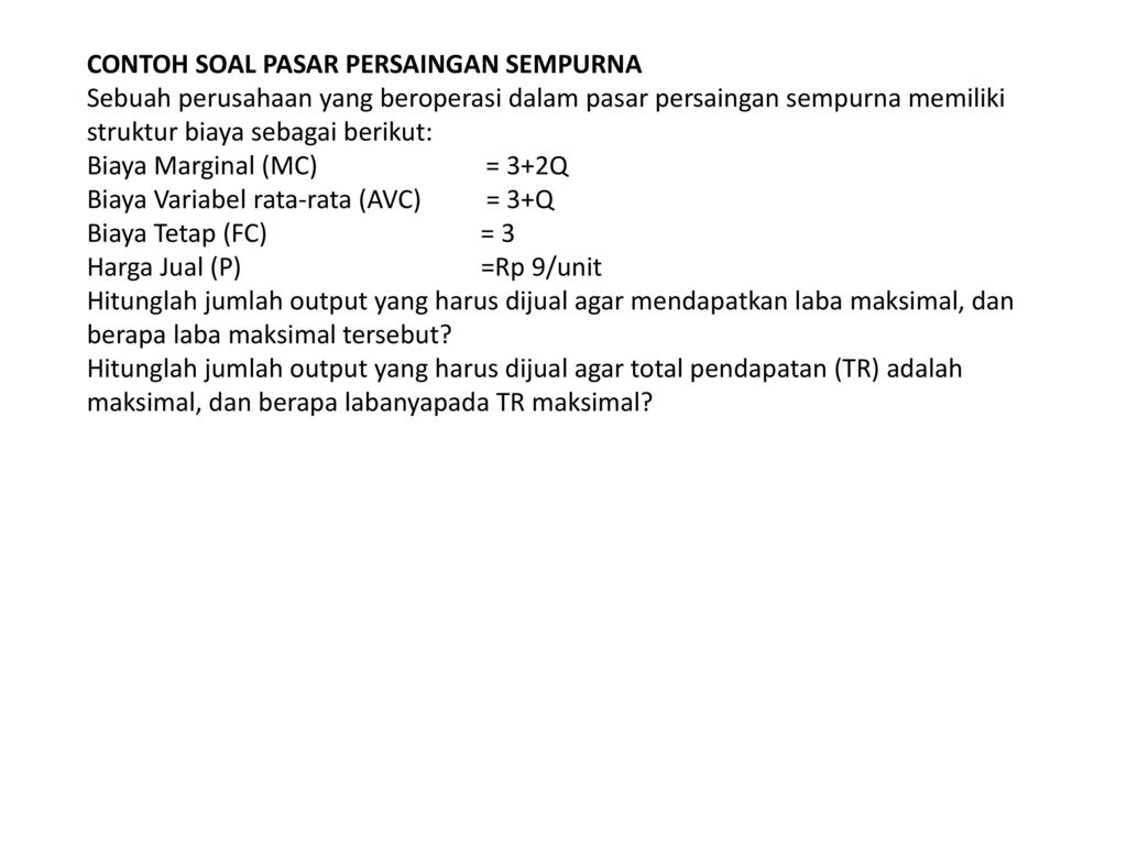 Detail Contoh Soal Pasar Persaingan Sempurna Nomer 2