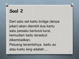 Detail Contoh Soal Peluang Kartu Bridge Nomer 28