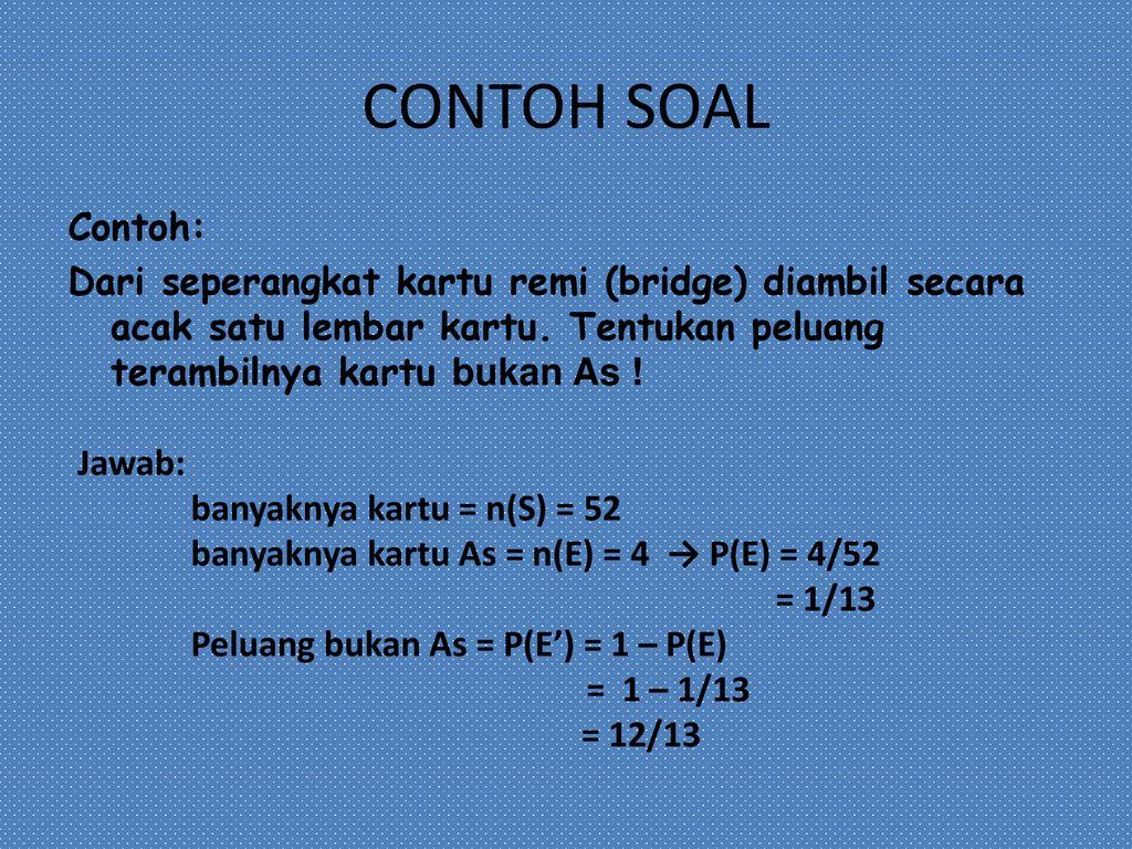 Detail Contoh Soal Peluang Kartu Bridge Nomer 4