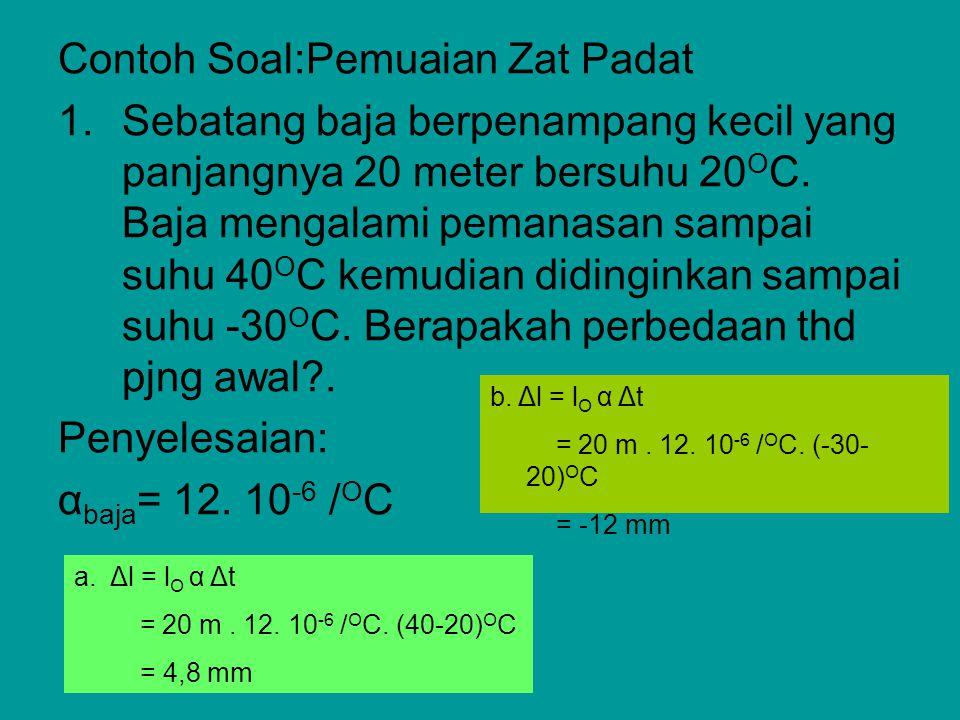 Detail Contoh Soal Pemuaian Zat Cair Nomer 8