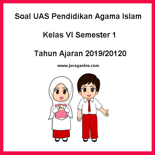 Detail Contoh Soal Pendidikan Agama Islam Kelas 1 Sd Nomer 52