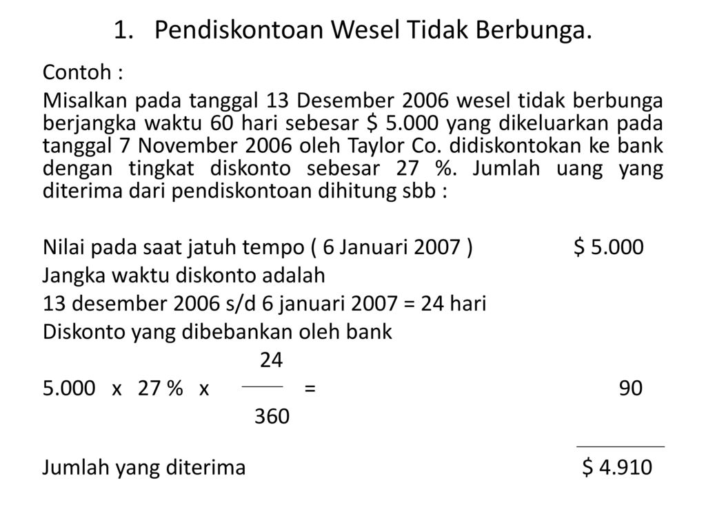 Detail Contoh Soal Pendiskontoan Wesel Nomer 5