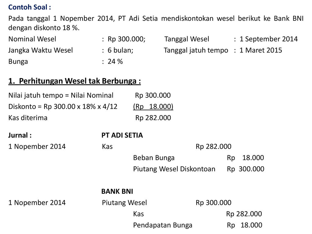 Detail Contoh Soal Pendiskontoan Wesel Nomer 6