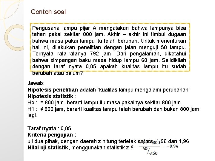 Detail Contoh Soal Pengujian Hipotesis Nomer 42