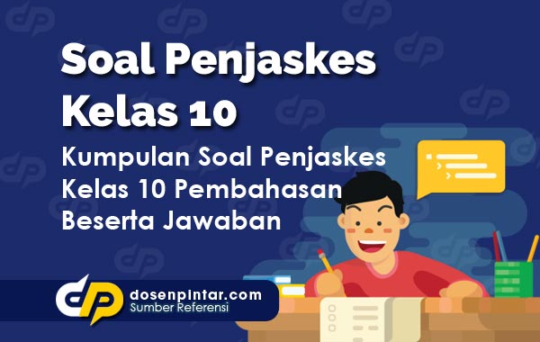 Detail Contoh Soal Penjas Kelas 10 Semester 2 Nomer 34