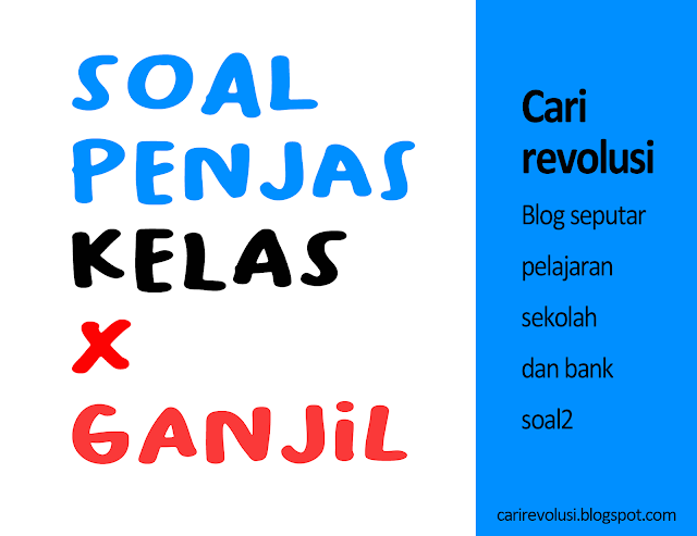 Detail Contoh Soal Penjas Kelas 10 Semester 2 Nomer 51