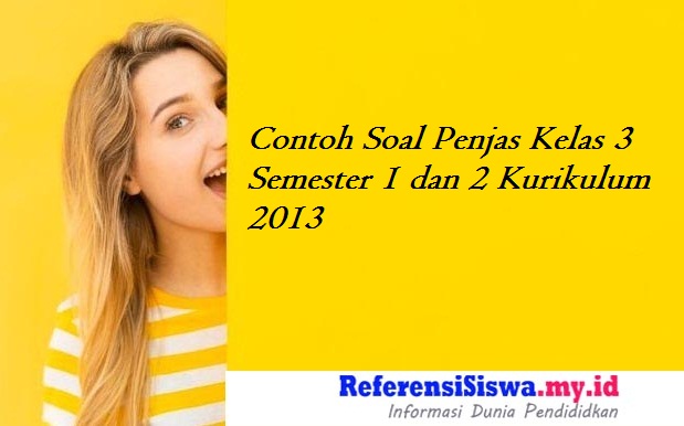 Detail Contoh Soal Penjas Kelas 11 Semester 1 Nomer 32