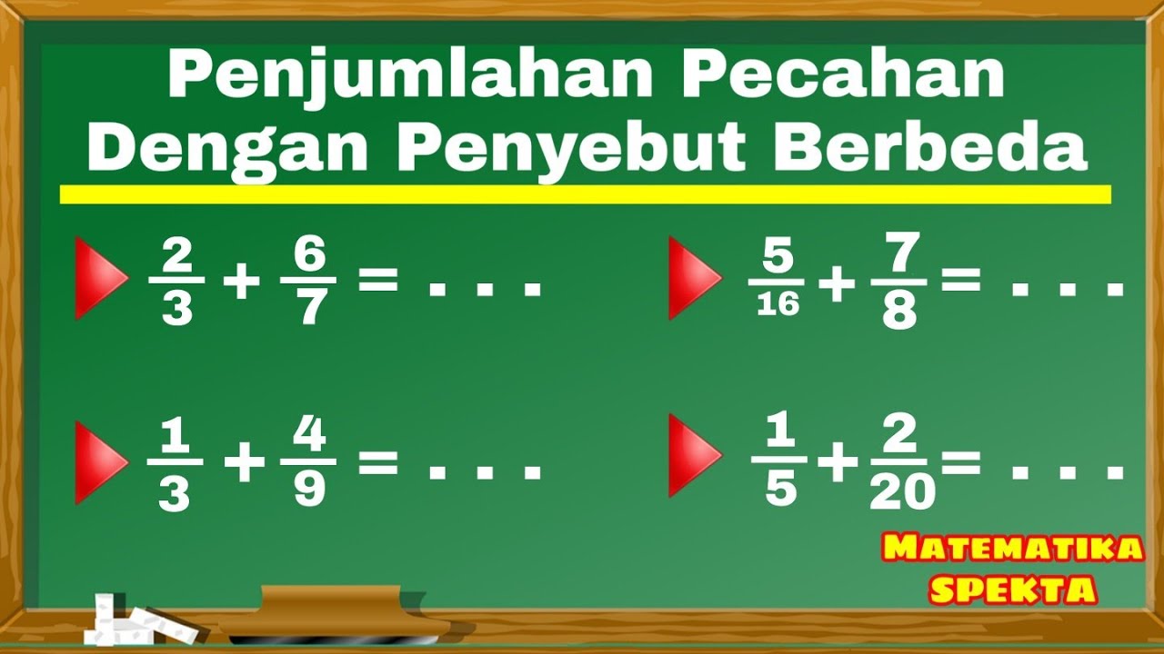 Detail Contoh Soal Penjumlahan Pecahan Berpenyebut Tidak Sama Nomer 22