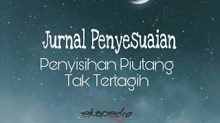 Detail Contoh Soal Penyisihan Piutang Tak Tertagih Nomer 22