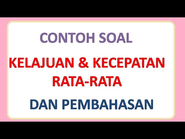 Detail Contoh Soal Percepatan Smp Nomer 26