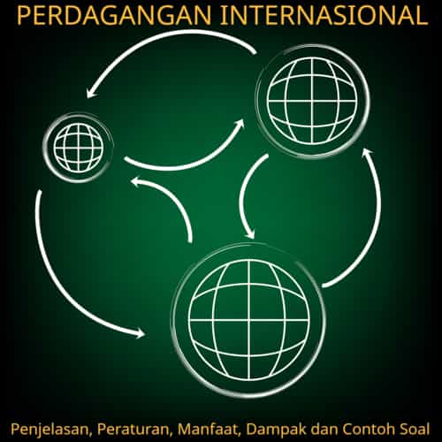 Detail Contoh Soal Perdagangan Internasional Nomer 17