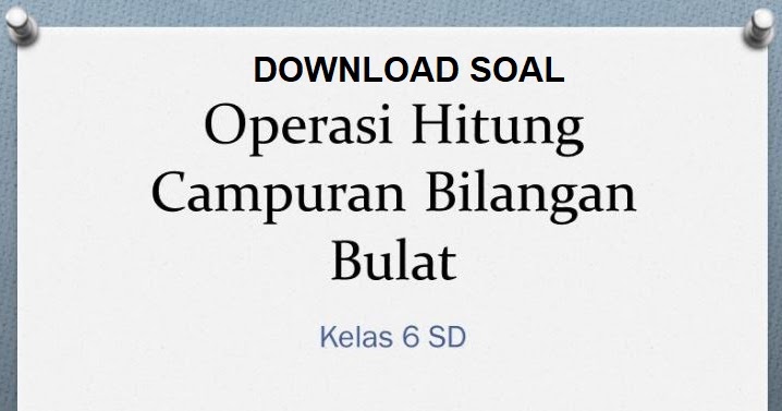 Detail Contoh Soal Perkalian Bilangan Bulat Nomer 54