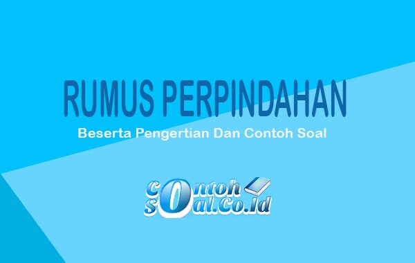 Detail Contoh Soal Perpindahan Nomer 54