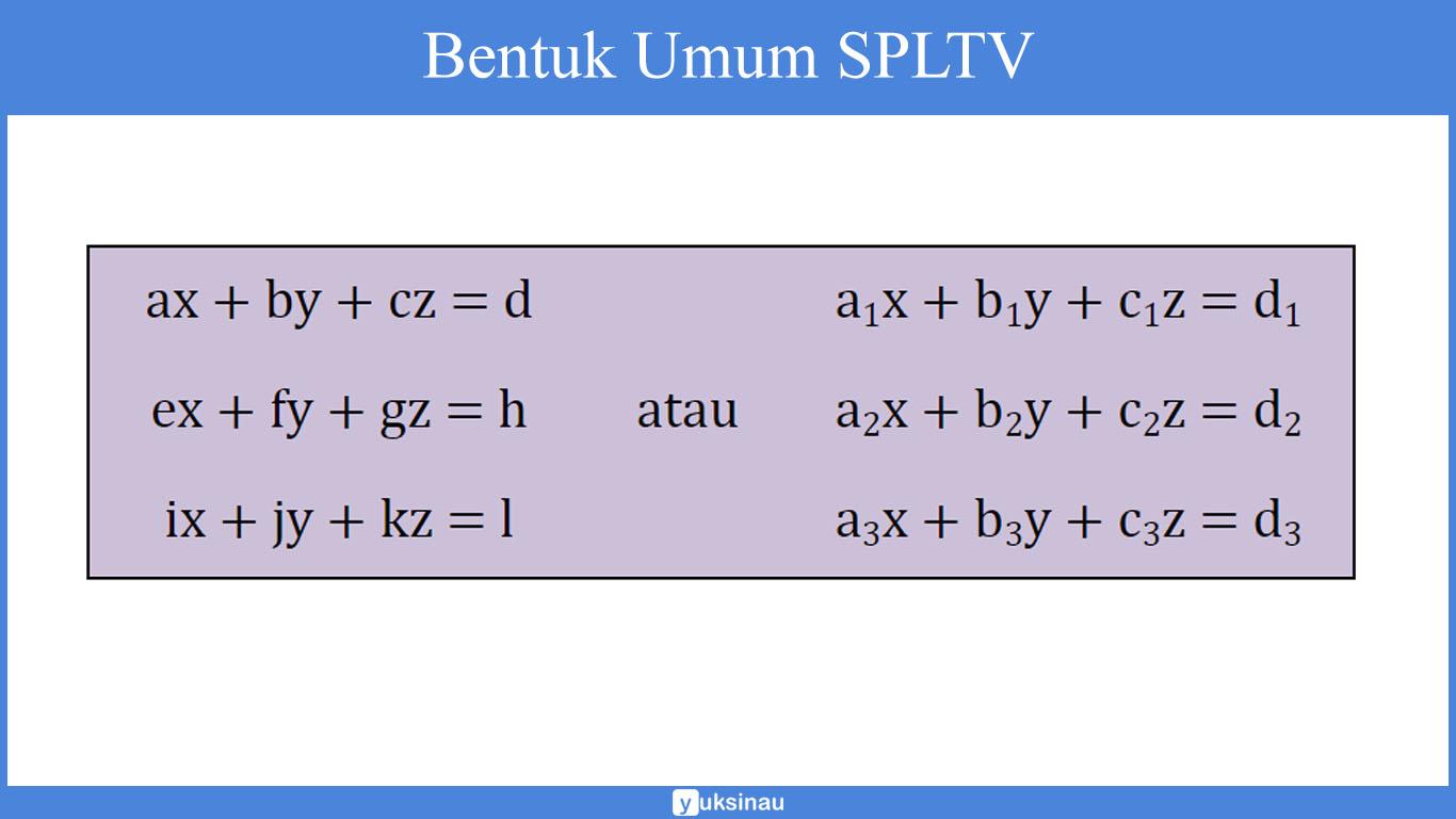 Detail Contoh Soal Persamaan Linear Tiga Variabel Nomer 10