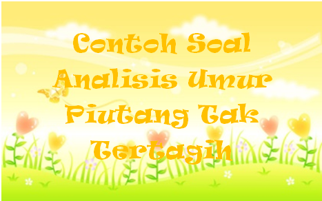 Detail Contoh Soal Piutang Nomer 38
