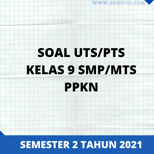 Detail Contoh Soal Pkn Kelas 11 Semester 2 Nomer 55