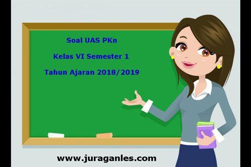 Detail Contoh Soal Pkn Kelas 6 Nomer 34