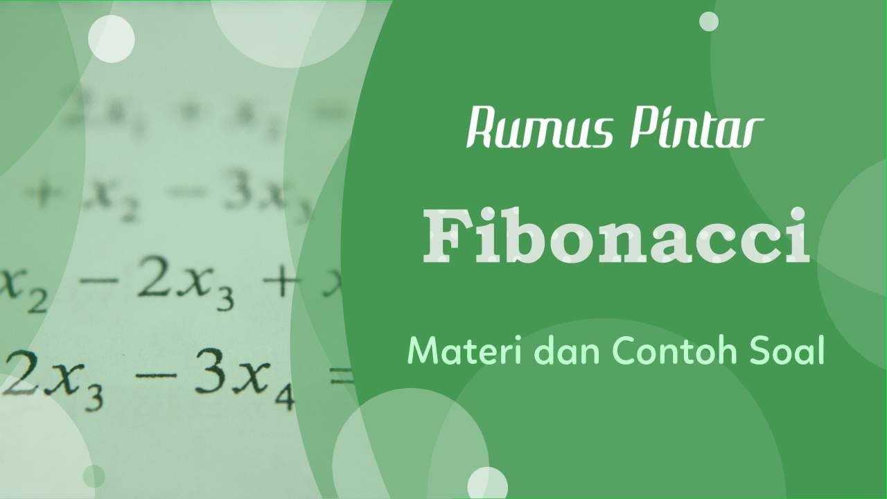 Detail Contoh Soal Pola Bilangan Fibonacci Nomer 27