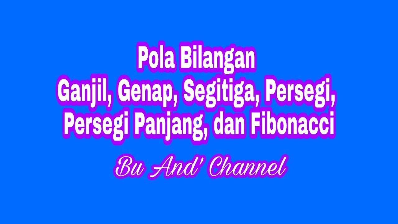 Detail Contoh Soal Pola Bilangan Fibonacci Nomer 54