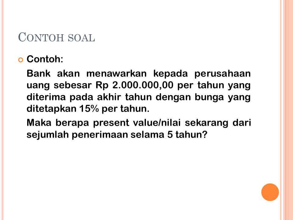 Detail Contoh Soal Present Value Nomer 21