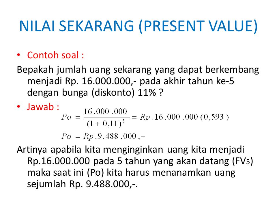 Detail Contoh Soal Present Value Nomer 5