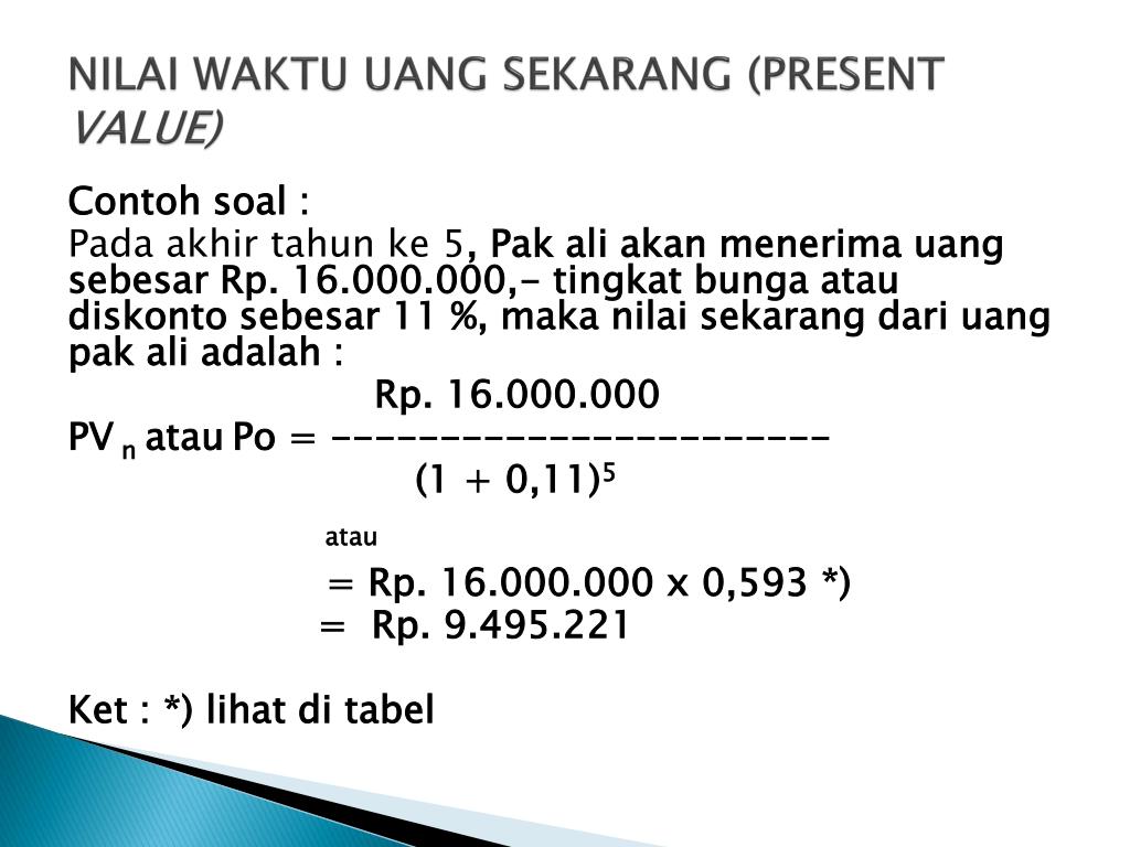 Detail Contoh Soal Present Value Nomer 7