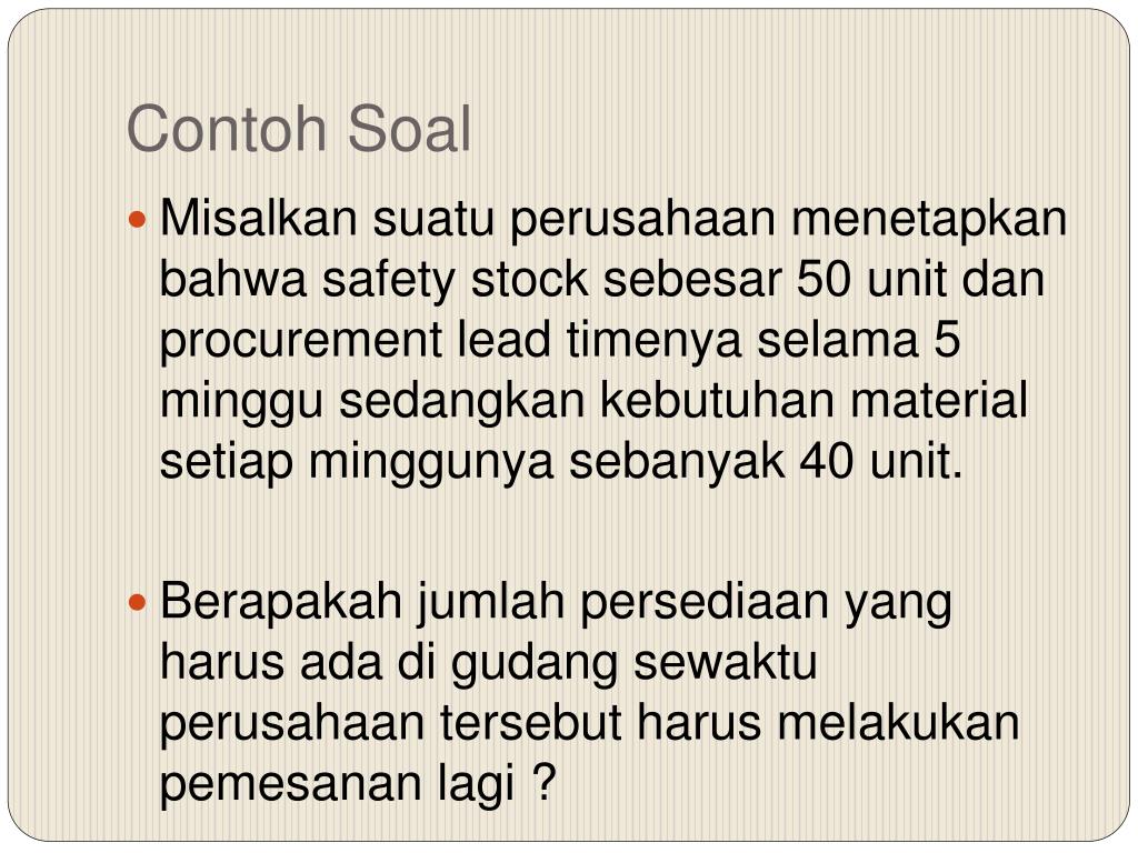 Detail Contoh Soal Safety Stock Nomer 33