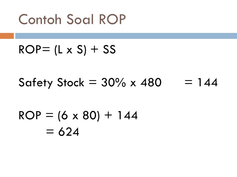 Detail Contoh Soal Safety Stock Nomer 7