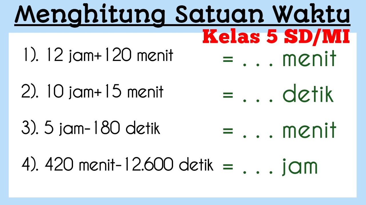 Detail Contoh Soal Satuan Waktu Nomer 5