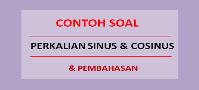 Detail Contoh Soal Sinus Nomer 35